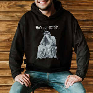 He’s-an-IDIOT-Liberty-Facepalm-Protest-Shirts