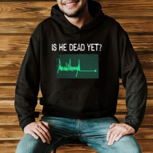Is-He-Dead-Yet-Flatline-Anti-Trump-Shirt-US