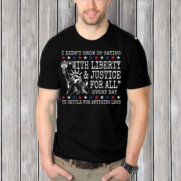 Liberty-and-Justice-For-All-Patriotic-Shirt-USA