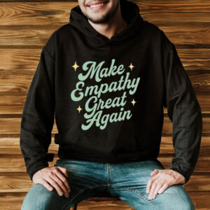 Make-Empathy-Great-Again-T-Shirt-US