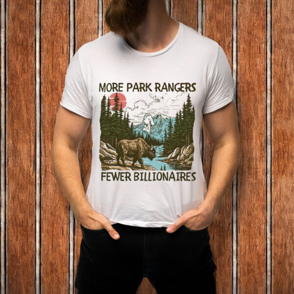 More-Park-Rangers-Fewer-Billionaires-Shirt-USA