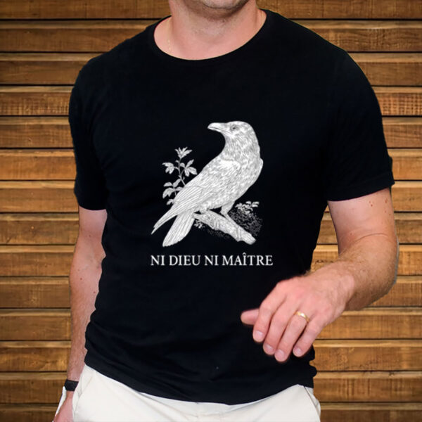 Ni-Dieu-Ni-Maître-Crow-Shirt-–-Anti-Trump-Anarchy-Tee-USA