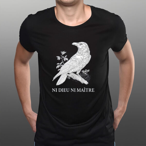 Ni-Dieu-Ni-Maître-Crow-Shirt-–-Anti-Trump-Anarchy-Tees