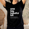 One-Big-Beautiful-Bill-Anti-Trump-Shirt-USA