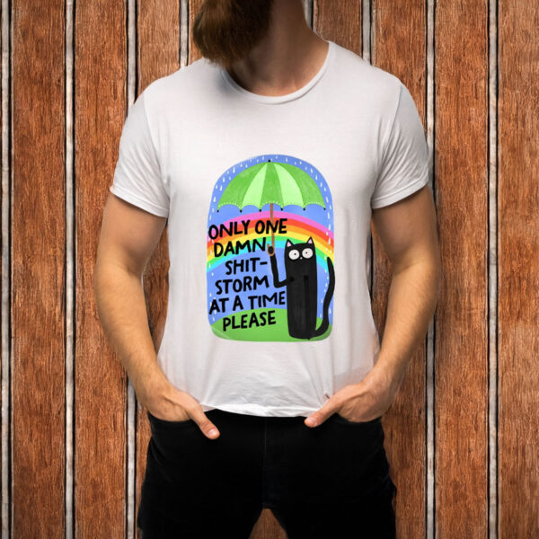 Only-One-Shitstorm-at-a-Time-Shirt-–-Anti-Trump-Cat-Tee-USA
