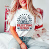 Rejecting-Kings-Since-1776-Patriotic-Shirt-USA