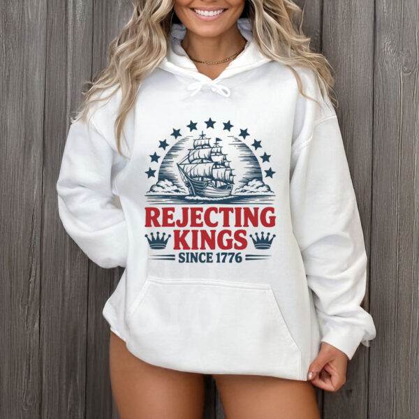 Rejecting-Kings-Since-1776-Patriotic-Shirts