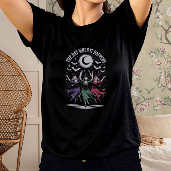 The-Day-When-It-Happens-Witch-Shirt-–-Anti-Trump-Halloween-Tee