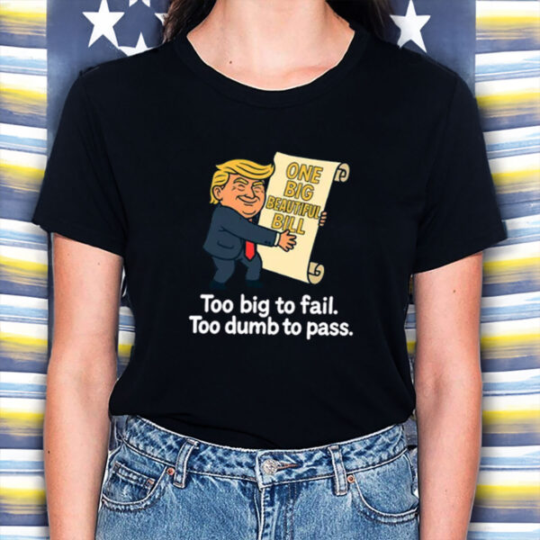 Too-Dumb-To-Pass-Anti-Trump-Satire-Shirt-US