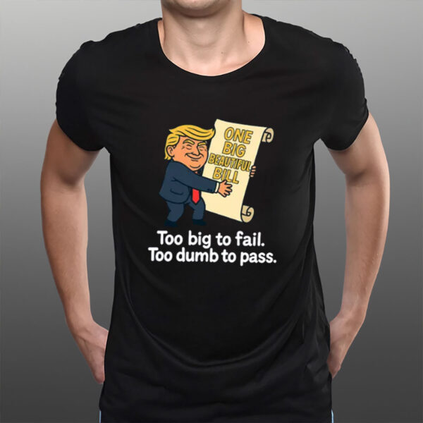 Too-Dumb-To-Pass-Anti-Trump-Satire-Shirts