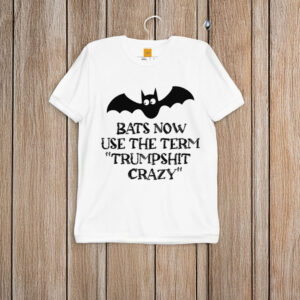 TrumpSht-Crazy-Bat-Parody-Anti-Trump-Shirt-US